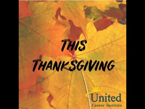 United Career Institute Thankful For Our Students in 2020